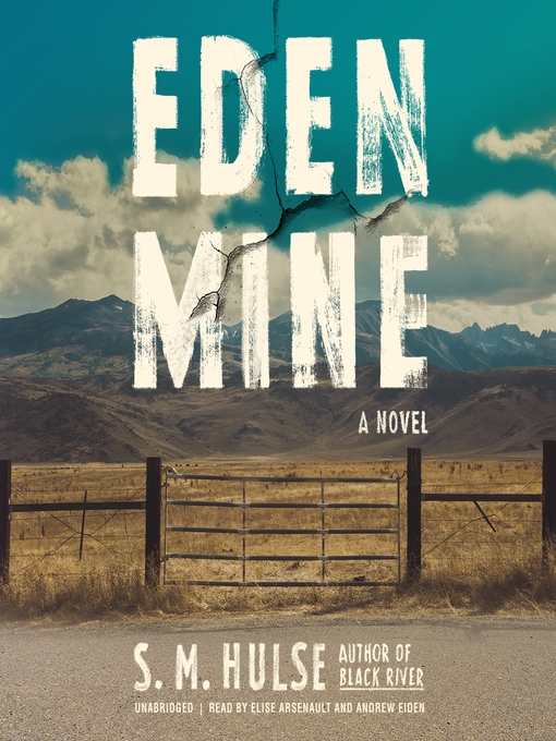 Title details for Eden Mine by S. M. Hulse - Wait list